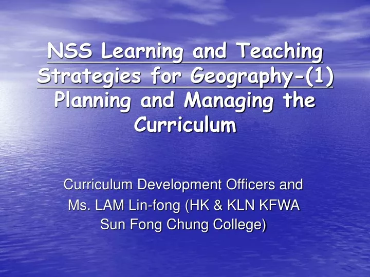 nss learning and teaching strategies for geography 1 planning and managing the curriculum