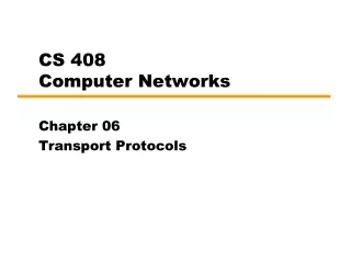 CS 408 Computer Networks