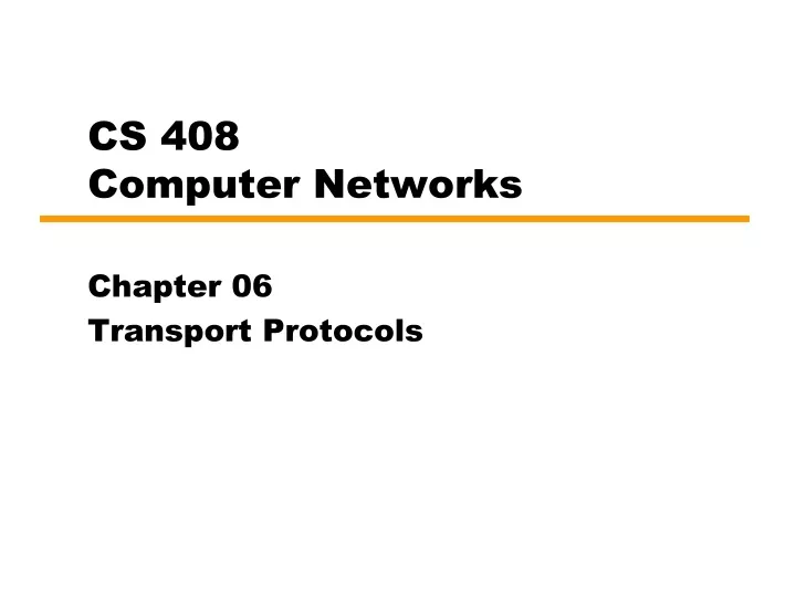 cs 408 computer networks