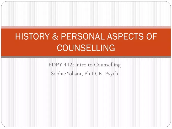 history personal aspects of counselling