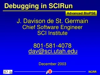 Debugging in SCIRun