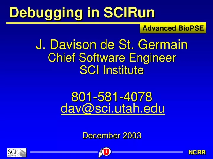 debugging in scirun