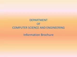DEPARTMENT  OF  COMPUTER SCIENCE AND ENGINEERING