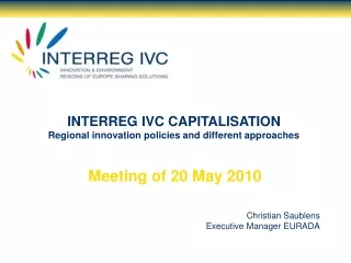 INTERREG IVC CAPITALISATION Regional innovation policies and different approaches