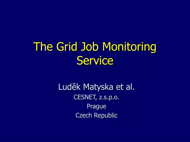 the grid job monitoring service