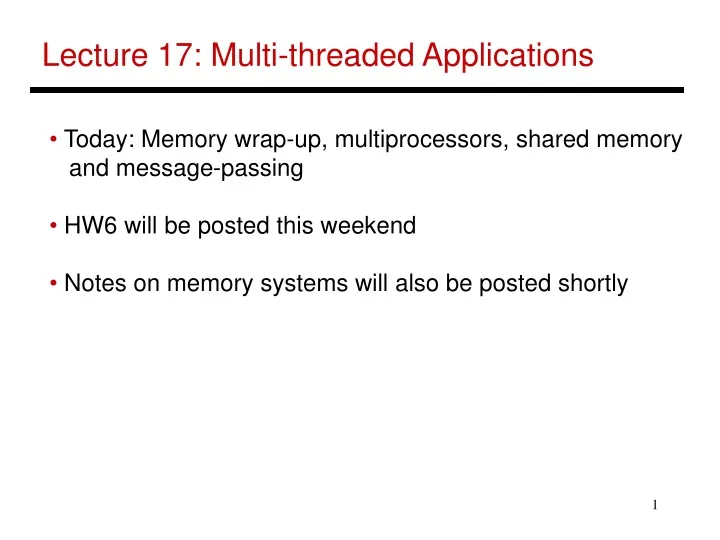 lecture 17 multi threaded applications
