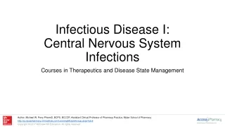 Infectious Disease I: Central Nervous System Infections