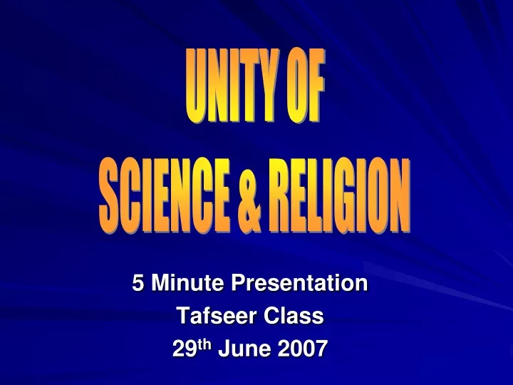 5 minute presentation tafseer class 29 th june 2007