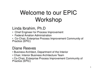 Welcome to our EPIC Workshop