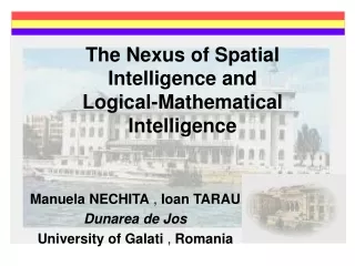 The Nexus of Spatial Intelligence and  Logical-Mathematical Intelligence