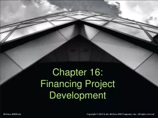 Chapter 16:  Financing Project Development