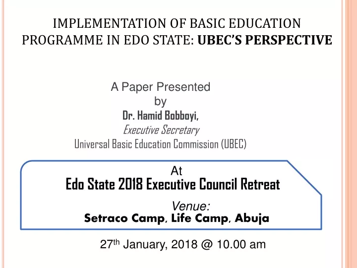 implementation of basic education programme in edo state ubec s perspective