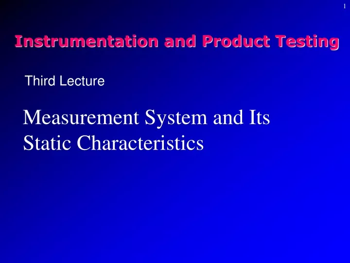 instrumentation and product testing