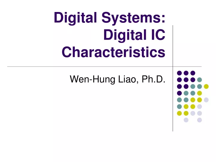 digital systems digital ic characteristics