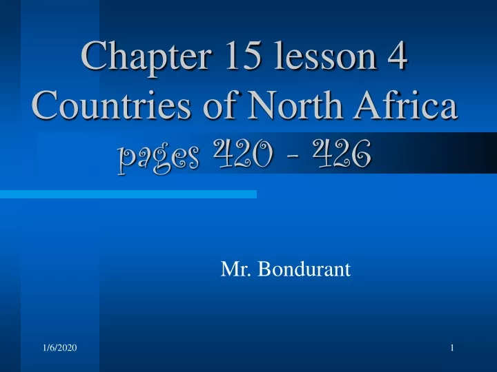 chapter 15 lesson 4 countries of north africa pages 420 426
