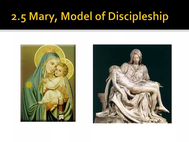 2 5 mary model of discipleship
