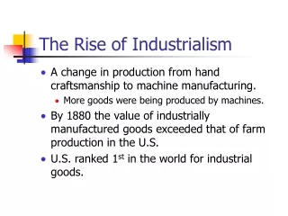 The Rise of Industrialism