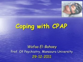 Coping with CPAP