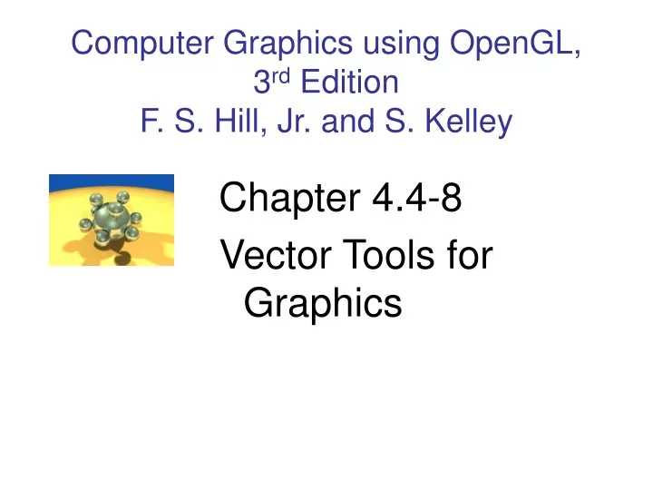 computer graphics using opengl 3 rd edition f s hill jr and s kelley