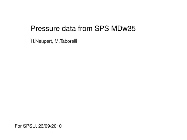 pressure data from sps mdw35 h neupert m taborelli