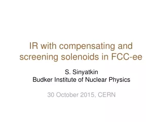 IR with compensating and  screening solenoids in FCC-ee