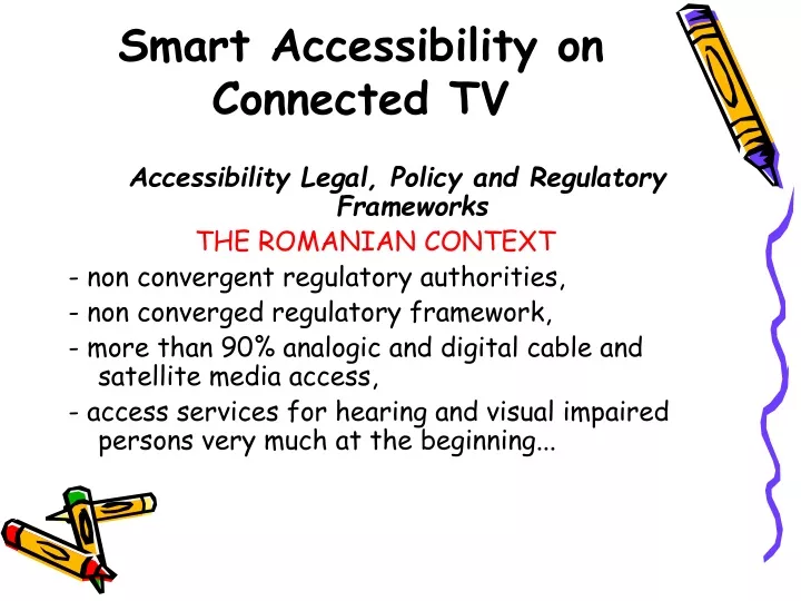 smart accessibility on connected tv