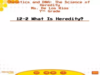 12-2 What Is Heredity?