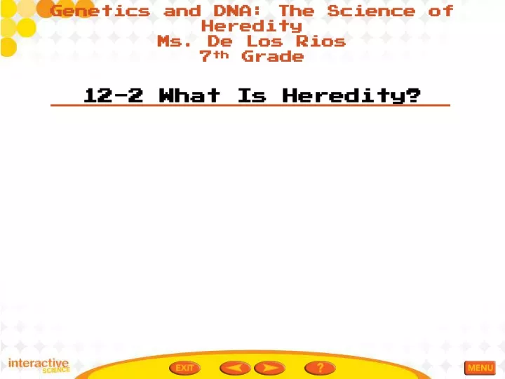 genetics and dna the science of heredity