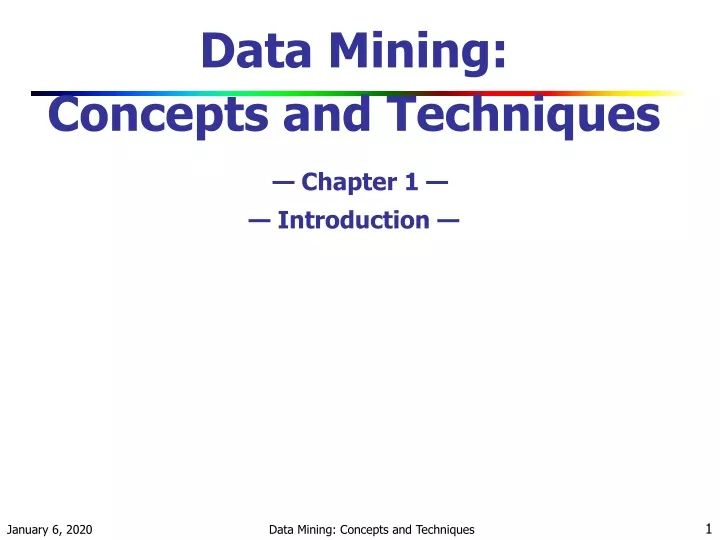 data mining concepts and techniques chapter 1 introduction