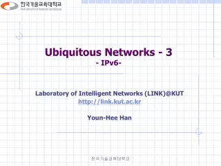 Ubiquitous Networks - 3 - IPv6-