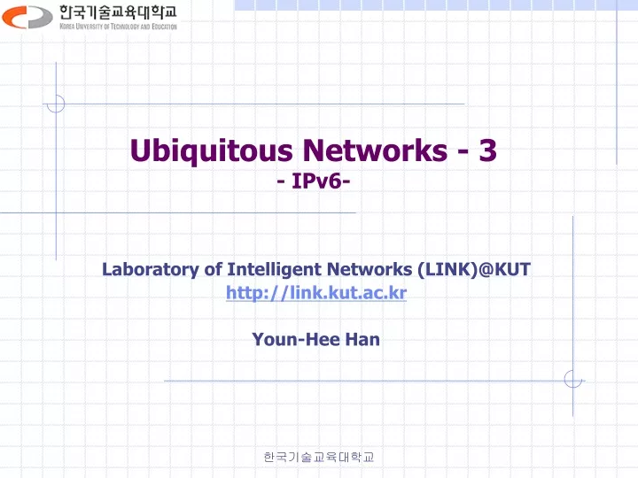 ubiquitous networks 3 ipv6