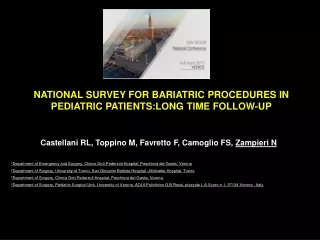 NATIONAL SURVEY FOR BARIATRIC PROCEDURES IN PEDIATRIC PATIENTS:LONG TIME FOLLOW-UP