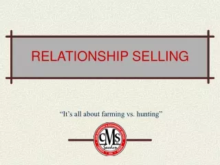 RELATIONSHIP SELLING