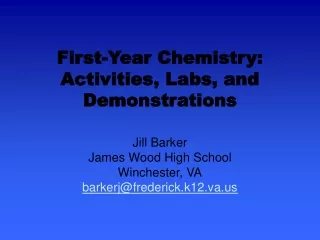 First-Year Chemistry: Activities, Labs, and Demonstrations