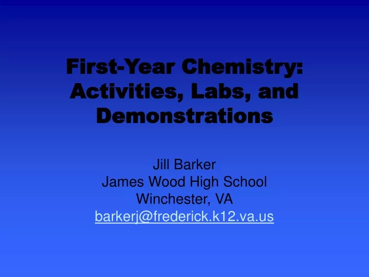 first year chemistry activities labs and demonstrations