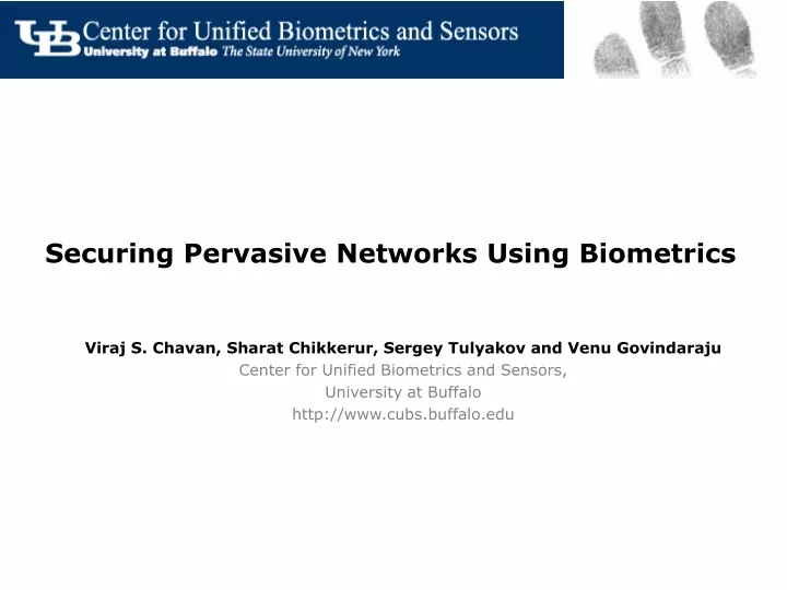 securing pervasive networks using biometrics