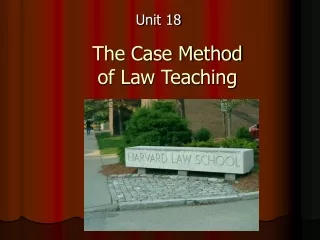 The Case Method  of Law Teaching