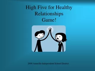 High Five for Healthy Relationships  Game!