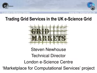 Trading Grid Services in the UK e-Science Grid