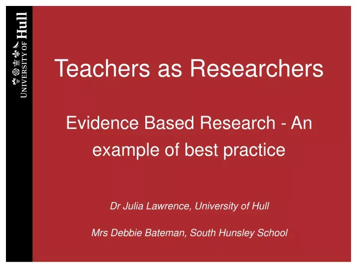 teachers as researchers evidence based research