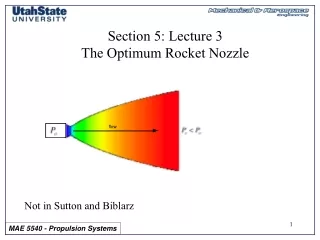 Section 5: Lecture 3 The Optimum Rocket Nozzle
