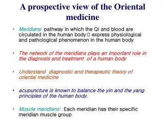 A prospective view of the Oriental medicine