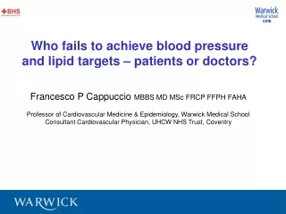 Who fails to achieve blood pressure and lipid targets – patients or doctors?