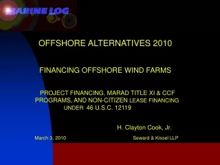 OFFSHORE ALTERNATIVES 2010 FINANCING OFFSHORE WIND FARMS