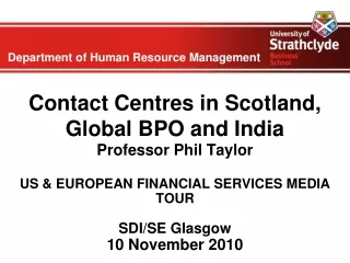 Contact Centres in Scotland, Global BPO and India