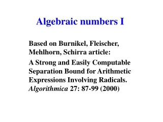 Algebraic numbers I
