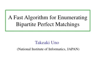 A Fast Algorithm for Enumerating Bipartite Perfect Matchings