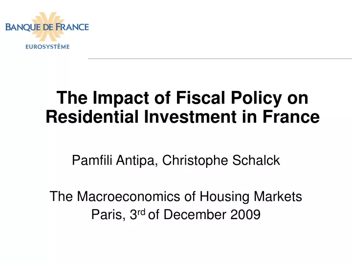 the impact of fiscal policy on residential