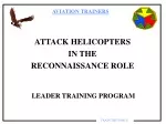 ATTACK HELICOPTERS  IN THE  RECONNAISSANCE ROLE - slide 1