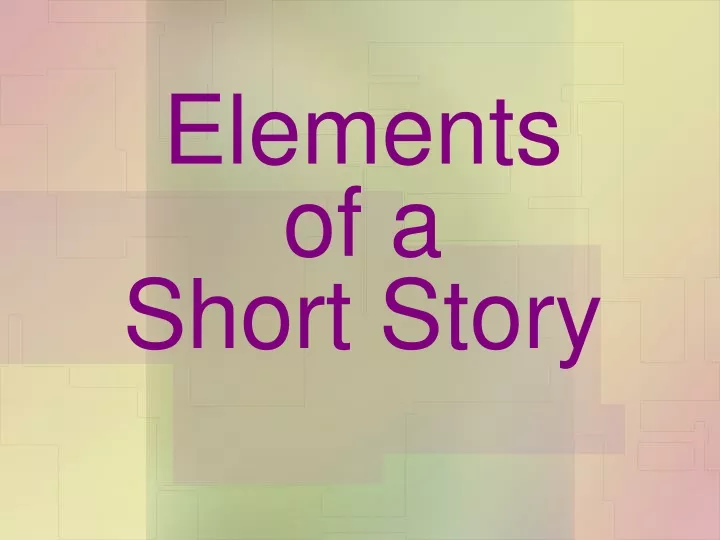 elements of a short story
